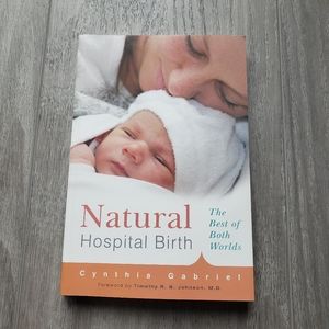 SOLD! Paperback Book Natural Hospital Birth by Cynthia Gabriel